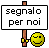 :segnalopernoi: